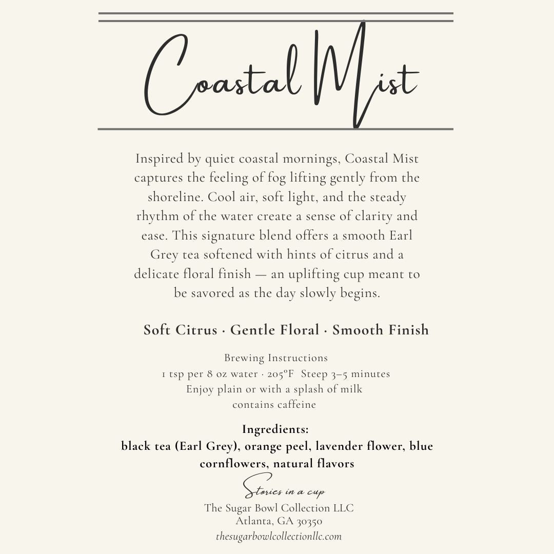 Coastal Mist — Signature Loose Leaf Earl Grey Tea
